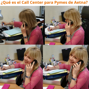 ¿Que es el Call Center para pequeñas empresas de Aetna?